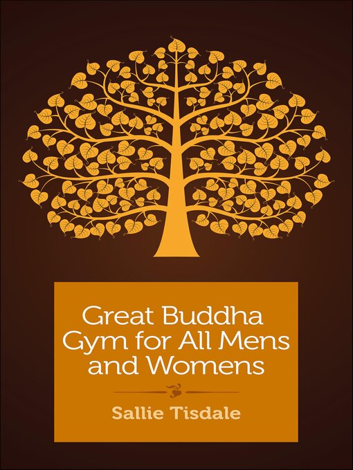 Title details for Great Buddha Gym for All Mens and Womens by Sallie Tisdale - Available